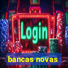 bancas novas